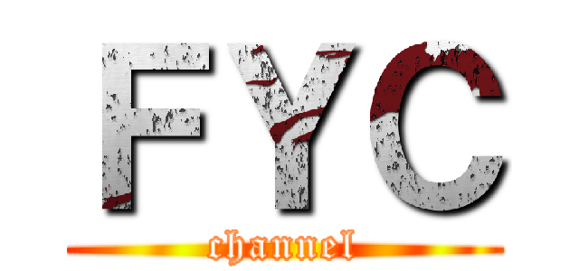 ＦＹＣ (channel)