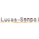 Ｌｕｃａｓ－Ｓｅｎｐａｉ (attack on dna)