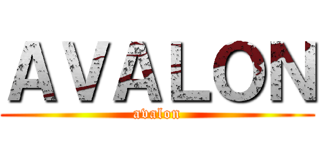 ＡＶＡＬＯＮ (avalon)