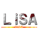 ＬｉＳＡ (LiSA)