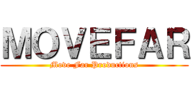 ＭＯＶＥＦＡＲ (Move Far Productions)
