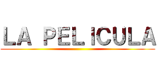 ＬＡ ＰＥＬＩＣＵＬＡ ()