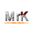 ＭｒＫ (Counter Strike)