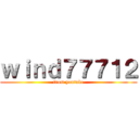 ｗｉｎｄ７７７１２ (from youtube)