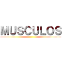 ＭＵＳＣＵＬＯＳ ()