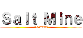 Ｓａｌｔ Ｍｉｎｅ (Nemocón)