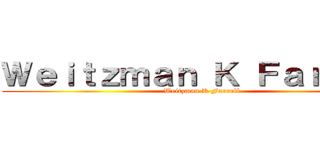 Ｗｅｉｔｚｍａｎ Ｋ Ｆａｒｒｅｌｌ (Weitzman K Farrell)