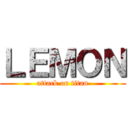 ＬＥＭＯＮ (attack on titan)
