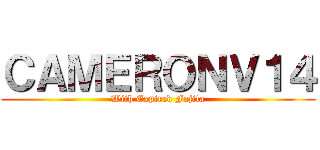 ＣＡＭＥＲＯＮＶ１４ (With Expired Fajita)