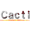 Ｃａｃｔｉ (attack on titan)