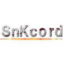 ＳｎＫｃｏｒｄ (L'attaque des Titans France)