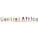 Ｃｅｎｔｒａｌ Ａｆｒｉｃａ (Team Ojima)