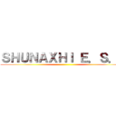 ＳＨＵＮＡＸＨＩ Ｅ．Ｓ．Ｃ ()