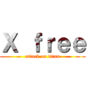 Ｘ ｆｒｅｅ (attack on titan)