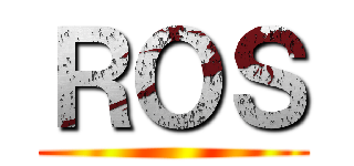 ＲＯＳ ()
