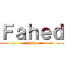 Ｆａｈｅｄ ( zgeg)