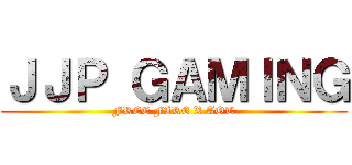 ＪＪＰ ＧＡＭＩＮＧ (FREE FIRE X AOT)