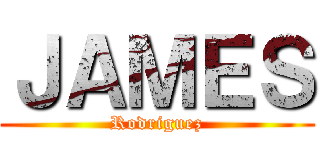 ＪＡＭＥＳ (Rodriguez)