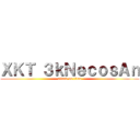 ＸＫＴ ３ｋＮｅｃｏｓＡｎ (attack on titan)