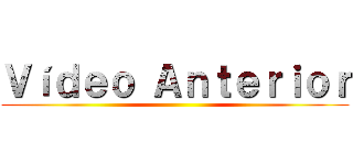 Ｖíｄｅｏ Ａｎｔｅｒｉｏｒ ()