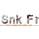 Ｓｎｋ Ｆｒ (Shingeki no Kyojin • Fr)