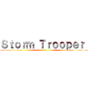 Ｓｔｏｒｍ Ｔｒｏｏｐｅｒ  ()