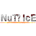 ＮｕＴ♥ＩｃＥ (NATAKIT KHANJAI)