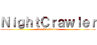 ＮｉｇｈｔＣｒａｗｌｅｒ (Ani-DL Encodes)