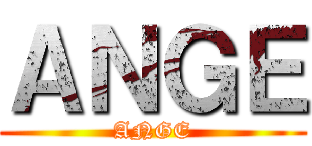 ＡＮＧＥ (ANGE)