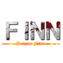 ＦＩＮＮ (Peigne Finn)