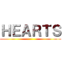 ＨＥＡＲＴＳ ()