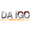 ＤＡＩＧＯ (attack on titan)
