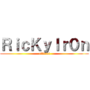 ＲｉｃＫｙＩｒ０ｎ (official)