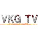 ＶＫＧ ＴＶ (Viewkung GamerTV)