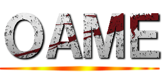 ＯＡＭＥ ()