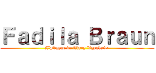 Ｆａｄｉｌａ Ｂｒａｕｎ (L’attaque du titans légendaire)