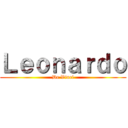 Ｌｅｏｎａｒｄｏ (De Vinci)