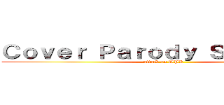 Ｃｏｖｅｒ Ｐａｒｏｄｙ Ｓａｓａｇｅｏ (attack on DPR)