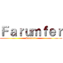 Ｆａｒｕｍｆｅｒ (Sarnoso)