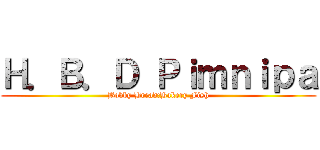 Ｈ．Ｂ．Ｄ Ｐｉｍｎｉｐａ (Bobby Bread:Bakery Fish)