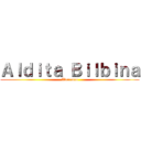 Ａｌｄｉｔａ Ｂｉｌｂｉｎａ (Akcerman)
