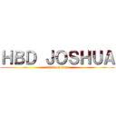 ＨＢＤ ＪＯＳＨＵＡ (attack on titan)