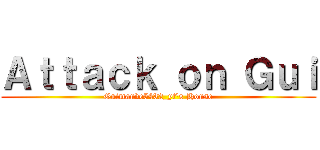 Ａｔｔａｃｋ ｏｎ Ｇｕｉ (Guimauve5432_yt's House)