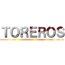 ＴＯＲＥＲＯＳ (attack on titan)