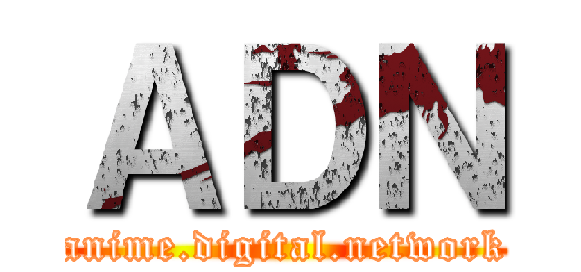ＡＤＮ (anime.digital.network)