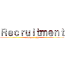 Ｒｅｃｒｕｉｔｍｅｎｔ (InSignus PH)