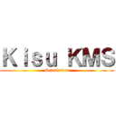 Ｋｉｓｕ ＫＭＳ (Scanlation)