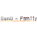 ＳｅｎＤ － Ｆａｍｉｌｙ (AOTTG GUILD)