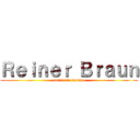 Ｒｅｉｎｅｒ Ｂｒａｕｎ (carnet de lecture)
