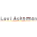 Ｌｅｖｉ Ａｃｋｅｒｍａｎ (Toxic)